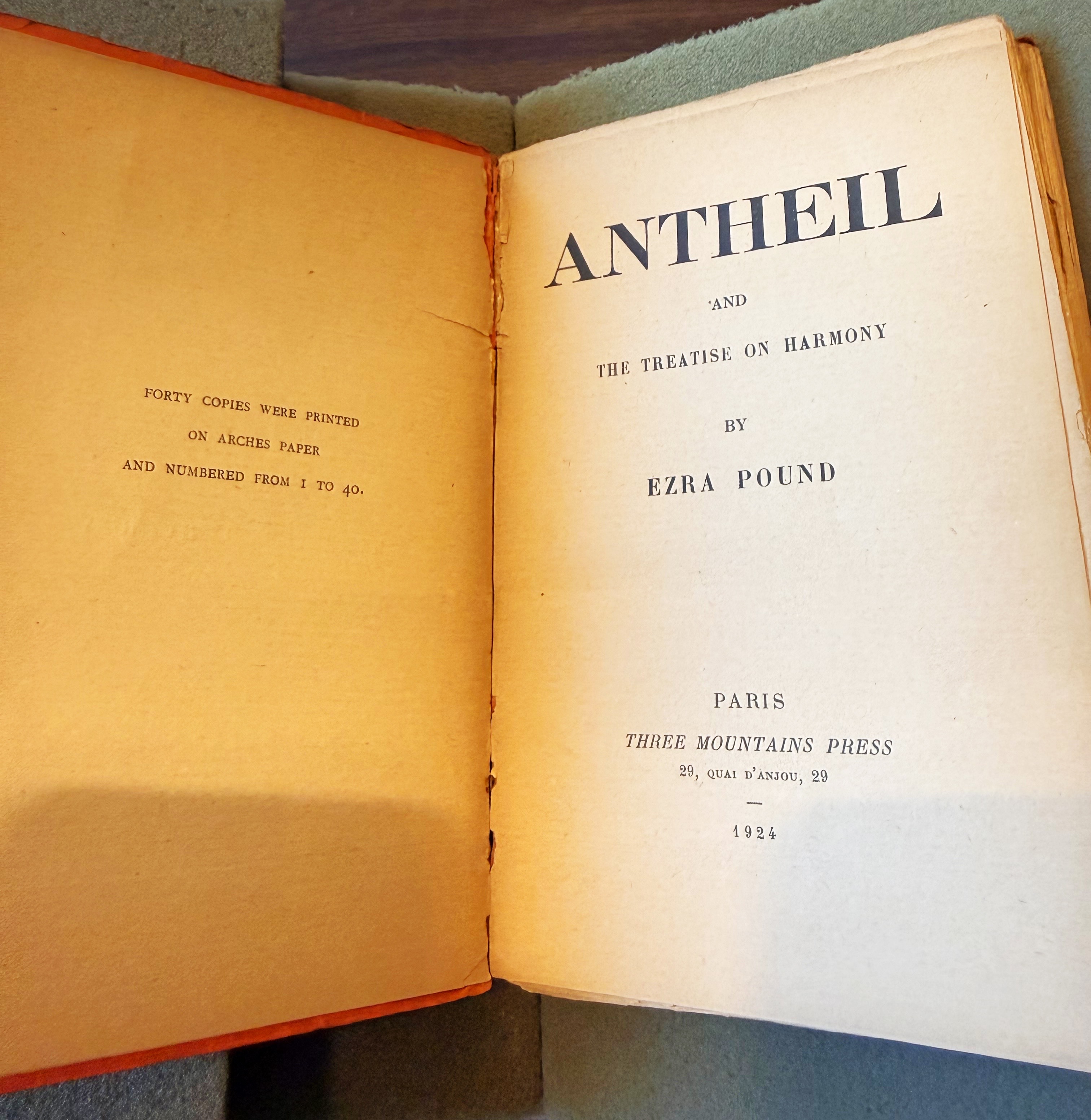 Ezra Pound's Antheil and the Treatise on Harmony, inscribed to Moore